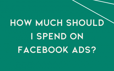 How much should I spend on Facebook ads?